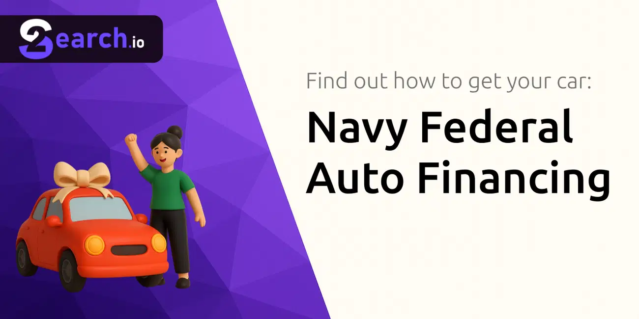 Navy Federal Auto Financing: Find Out How to Get Your Car