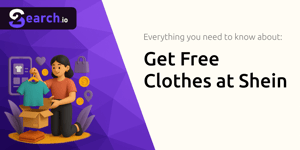 Get Free Clothes at Shein: Everything You Need to Know
