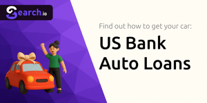 US Bank Auto Loans: Find Out How to Get Your Car