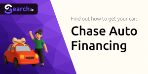 Chase Auto Financing: Find Out How to Get Your Car