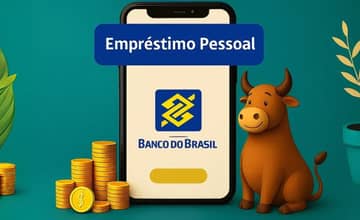 Empréstimo Pessoal BB Banco do Brasil: Veja o Guia Completo