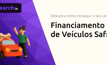 Financiamento de Veículos Safra: Descubra Como Conseguir o Seu Carro
